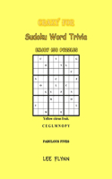 Crazy For Sudoku Word Trivia