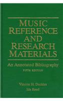 Music Reference and Research Materials: An Annotated Bibliography