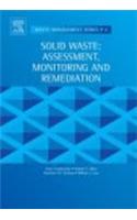 Solid Waste: Assessment, Monitoring and Remediation