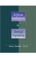 Artificial Intelligence in Chemical Engineering