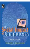 The Social Impact of Computers