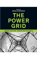 The Power Grid: Smart, Secure, Green and Reliable