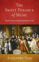 Sweet Penance of Music