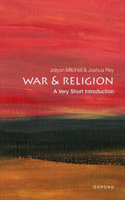 War and Religion: A Very Short Introduction(Very Short Introductions)