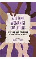 Building Womanist Coalitions