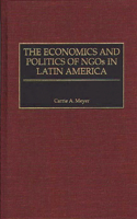 Economics and Politics of Ngos in Latin America