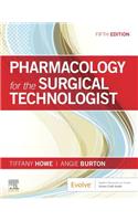 Pharmacology for the Surgical Technologist