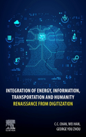 Integration of Energy, Information, Transportation and Humanity