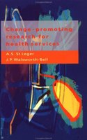 Change-promoting Research for Health Services