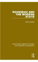 Rousseau and the Modern State
