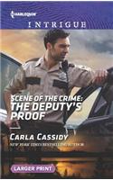 Scene of the Crime: The Deputy's Proof