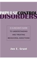 Impulse Control Disorders