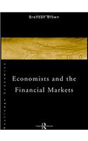 Economists and the Financial Markets