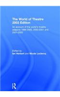 World of Theatre 2003 Edition