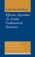 Efficient Algorithms for Listing Combinatorial Structures