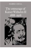 Entourage of Kaiser Wilhelm II, 1888-1918