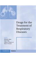 Drugs for the Treatment of Respiratory Diseases