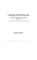 Collection of Scotch Proverbs (Webster's German Thesaurus Edition)