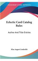 Eclectic Card Catalog Rules