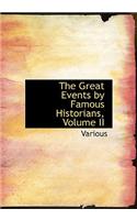 Great Events by Famous Historians, Volume II: (English)