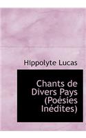 Chants de Divers Pays (Poacsies Inacdites)