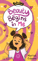 Beauty Begins in Me