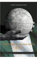 Taking Back Nigeria from 419: What to Do about the Worldwide E-mail Scam-Advance-Fee Fraud(English)