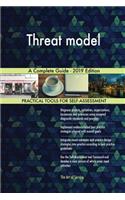 Threat model A Complete Guide - 2019 Edition