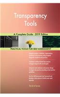 Transparency Tools A Complete Guide - 2019 Edition
