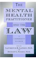 The Mental Health Practitioner and the Law