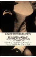 American Nigga Anonymous Handbook 1st Edition