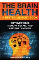 Brain Health & Better Memory Book
