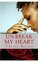 Un-Break My Heart