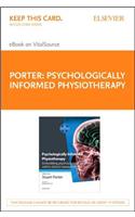 Psychologically Informed Physiotherapy Elsevier eBook on Vitalsource (Retail Access Card): Embedding Psychosocial Perspectives Within Clinical Management