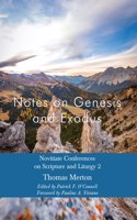 Notes on Genesis and Exodus