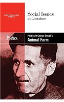 Politics in George Orwell's Animal Farm