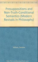 Presuppositions and Non-Truth-Conditional Semantics