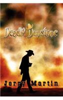 Deadly Dunstone: (English)
