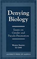 Denying Biology