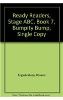 Ready Readers, Stage Abc, Book 7, Bumpity Bump, Single Copy