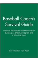 Baseball Coach's Survival Guide