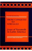 From Conquest to Struggle