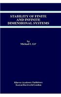 Stability of Finite and Infinite Dimensional Systems