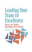 Leading Your Team to Excellence