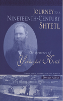 Journey to a Nineteenth-Century Shtetl