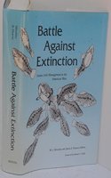 Battle Against Extinction