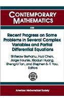Recent Progress on Some Problems in Several Complex Variables and Partial Differential Equations