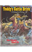 Teddy's Cattle Drive