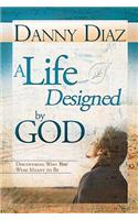 Life Designed by God
