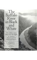 The Buffalo River in Black and White (C)